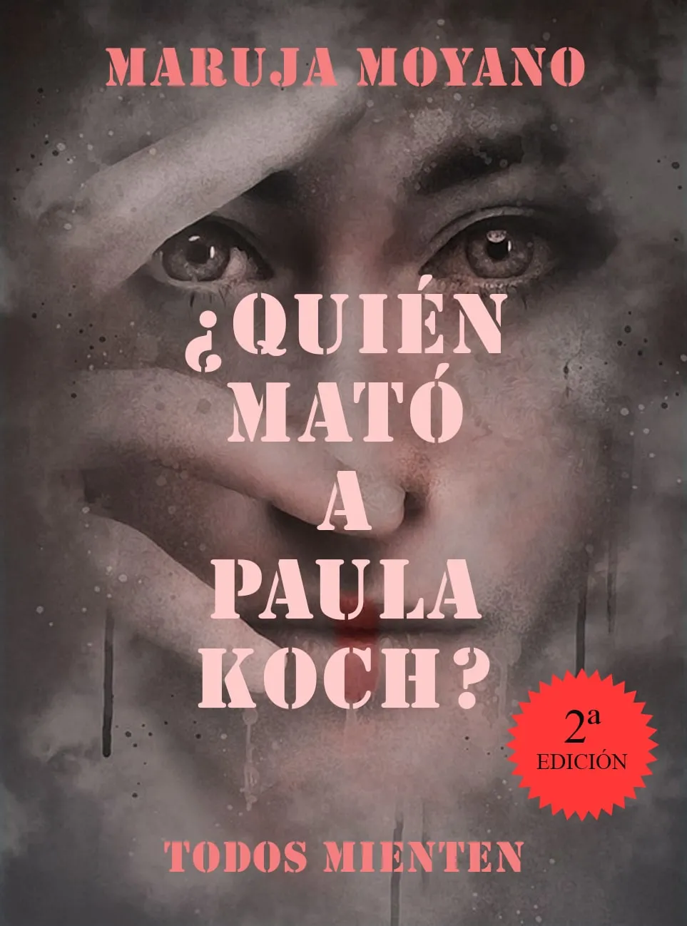 ¿QUIÉN MATÓ A PAULA KOCH?